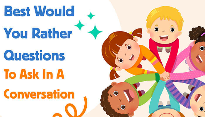 Group of cheerful kids in a circle with the heading Best Would You Rather Questions to Ask in a Conversation — engaging icebreaker for kids.