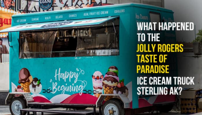 What Happened to The Jolly Rogers Taste of Paradise Ice Cream Truck Sterling AK - Food Fun Trip - FoodFunTrip The Jolly Rogers Taste of Paradise Ice Cream Truck Sterling AK featured image showing a colorful dessert truck known for serving ice cream and frozen treats across Sterling and the Kenai Peninsula community.